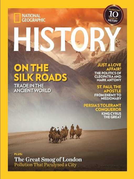 Title details for National Geographic History by National Geographic Society - Available